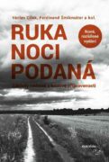 Ruka noci podaná - Základy rodinné a krizové připravenosti