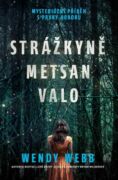 Strážkyně Metsan Valo (e-kniha)