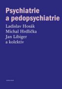 Psychiatrie a pedopsychiatrie (e-kniha)