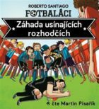 Fotbaláci. Záhada usínajících rozhodčích (CD)