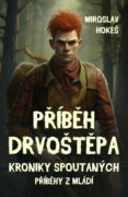 Kroniky spoutaných - Příběhy z mládí 4 (e-kniha)