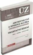 ÚZ 1602 Archivnictví a spisová služba, Skartační řízení