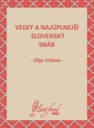 Veľký a najúplnejší slovenský snár (e-kniha)