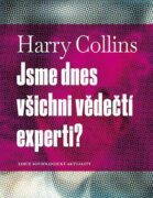 Jsme dnes všichni vědečtí experti? (e-kniha)