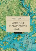 Amerika v proměnách staletí (e-kniha)
