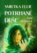 Smrtka Ellie: Potrhané duše (e-kniha)