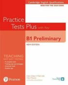 Practice Tests Plus B1 Preliminary Cambridge Exams 2020 Student´s Book + key