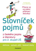 Slovníček pojmů z českého jazyka a literatury pro 2. stupeň ZŠ (e-kniha)