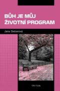 Bůh je můj životní program (e-kniha)