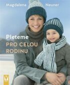 Pleteme pro celou rodinu