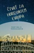 Čtvrť za Horizontem Evropa (e-kniha)