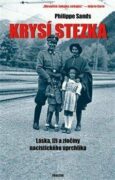 Krysí stezka - Láska, lži a zločiny nacistického uprchlíka