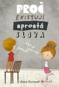 Proč existují sprostá slova, když se nesmějí používat? (e-kniha)