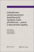 Odměňování zaměstnaneckých (podnikových) vynálezů a jeho přiměřenost