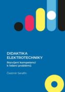 Didaktika elektrotechniky. Rozvíjení kompetencí k řešení problémů (e-kniha)