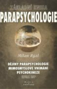 Parapsychologie - základní kniha