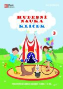 Hudební nauka Klíček 3 - Pracovní učebnice hudební teorie 3. díl