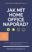 Jak mít HOME OFFICE napořád? (e-kniha)
