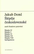 Šlépěje československé - aneb Demlovo putování (1919-1921) Svazek 5.