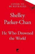He Who Drowned the World