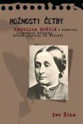 Možnosti četby - Karolina Světlá v diskurzu literární kritiky druhé poloviny 19. století