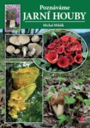 Poznáváme jarní houby (e-kniha)