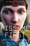 Kiss Me First (Film Tie In)