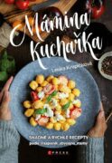 Mámina kuchařka - Snadné a rychlé recepty