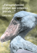 „Fotografování zvířat má zvláštní půvab…“ (e-kniha)