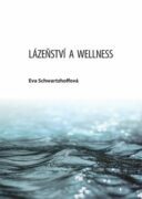 Lázeňství a wellness (e-kniha)