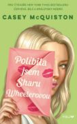 Políbila jsem Sharu Wheelerovou (e-kniha)