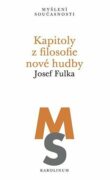 Kapitoly z filosofie nové hudby
