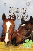Šťastie pre koňa (e-kniha)
