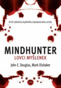Mindhunter – Lovci myšlenek (e-kniha)