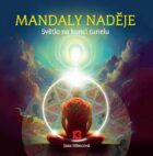 Mandaly naděje - Světlo na konci tunelu
