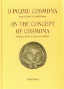 O pojmu cosmona; On the Concept od cosmona - Jsoucno, které je nadějí lidstva; Existence which is Ho