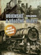 Vojenské a válečné vlaky (e-kniha)
