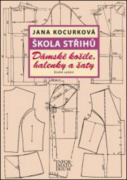 Škola střihů Dámské košile, halenky a šaty