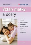 Vztah matky a dcery (e-kniha)