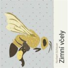 Zimní včely (CD)