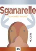 Sganarelle, čili Domnělý paroháč (e-kniha)
