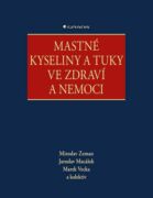 Mastné kyseliny a tuky ve zdraví a nemoci (e-kniha)