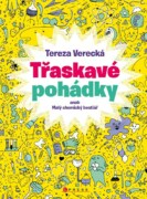 Třaskavé pohádky - aneb Malý chemický bestiář