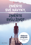 Změňte své návyky, změňte svůj život (e-kniha)