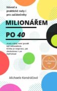 Milionářem po 40 (e-kniha)