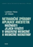 Netradiční způsoby aplikace anestetik (e-kniha)