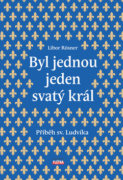 Byl jednou jeden svatý král