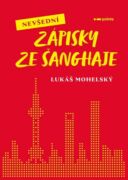 Nevšední zápisky ze Šanghaje (e-kniha)
