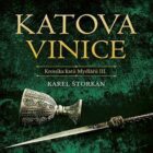 Katova vinice - Kronika katů Mydlářů III. (CD)