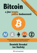 Bitcoin a jiné kryptopeníze budoucnosti (e-kniha)